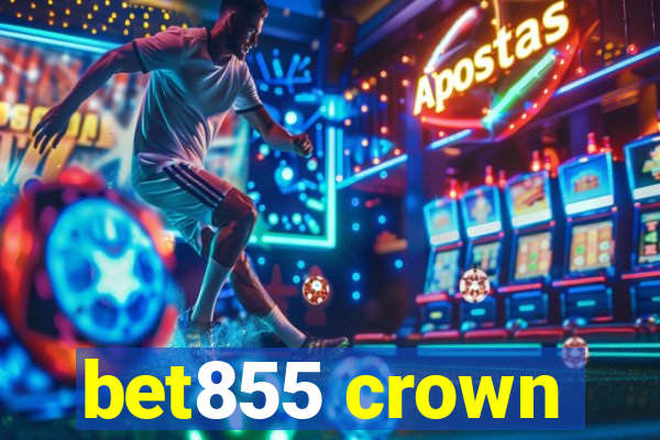 bet855 crown